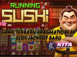 Running Sushi: Game Baru Pragmatic Play Peluang Menang Besar