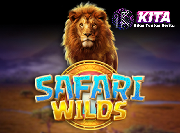 Safari Wilds: Jelajahi Slot Alam Liar, Dapatkan Bonus Bikin Senang