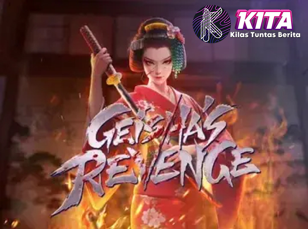 Slot Geisha’s Revenge: Cantik, Mematikan, dan Penuh Kejutan!