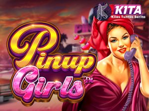 Pesona Retro Berhadiah Gede! Intip Rahasia Slot Pinup Girls!