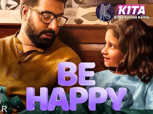 Be Happy Film Simpel yang Menggedor Emosi Penonton!
