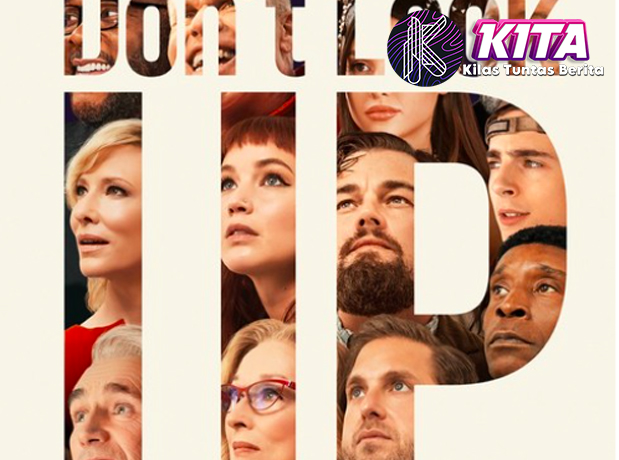 Don’t Look Up Film Kiamat yang Malah Bikin Ketagihan!