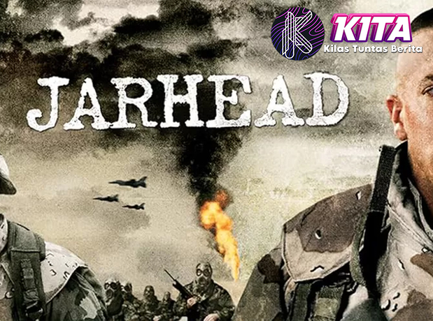 Jarhead Memahami Perang dari Sudut Pandang Tentara!