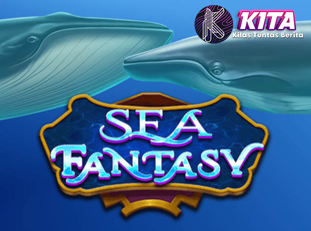 Sea Fantasy Situs Slot Gacor Wisata Lautan, Jackpot Ngegas!