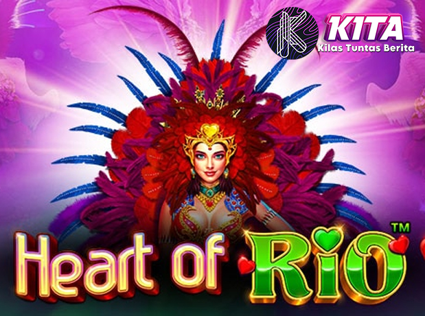 Ruby8000 Bawa Kamu ke Slot Heart Of Rio Paling Meriah!