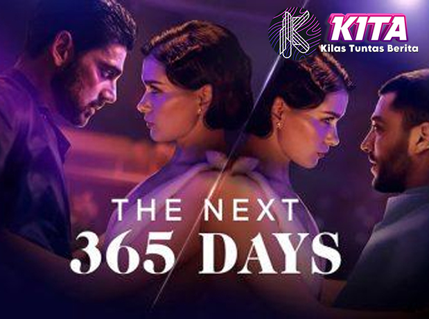 Setahun Penuh Drama! The Next 365 Days Buka Kisah Baru!