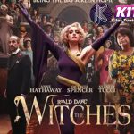 The Witches Tampil Gila! Dunia Anak Jadi Medan Berburu!