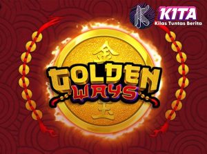 Slot Gacor Powerful Golden Ways Raih 6x Maxwin!