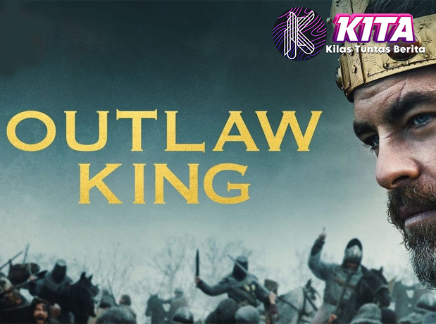 Outlaw King 63 Raja Pemberontak yang Weird