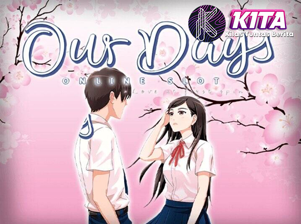 Our Days Rtp8000 Link Emosional Magic Anime!
