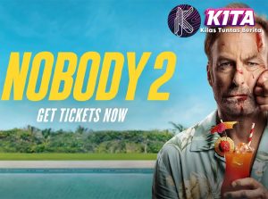 Nobody 2 Savage Revenge Dimulai Tanpa Ampun!