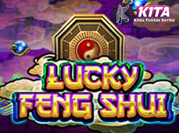 Lucky Feng Shui Slot Online Tank Siap2 Isi Rekening!