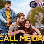 Call Me Dad Exclusive 5 Perjalanan Seorang Ayah