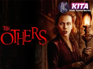 Film The Others Lebih Dekat Magic yang 18 Kau Kira