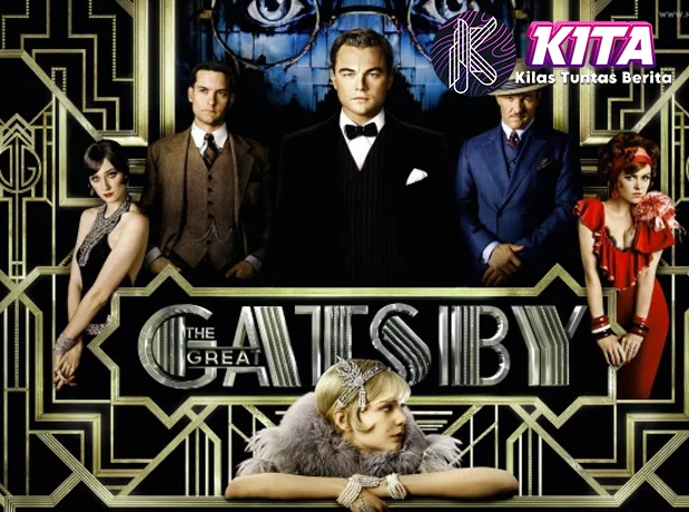 The Great Gatsby 21 Cinta Terlarang di Era Jazz Membara!