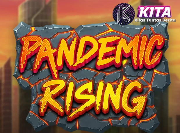 Event Pandemic Rising 10 Wabah Dadakan Pride