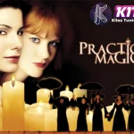 Practical Magic: 31 Rahasia Keluarga Owens Terungkap