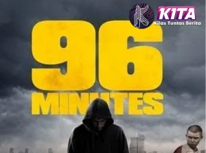 96 Minutes: Ketika Super Keputusan Salah Berakibat Fatal