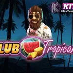 Club Tropicana 55jt Uang Terkini Exclusive Aman